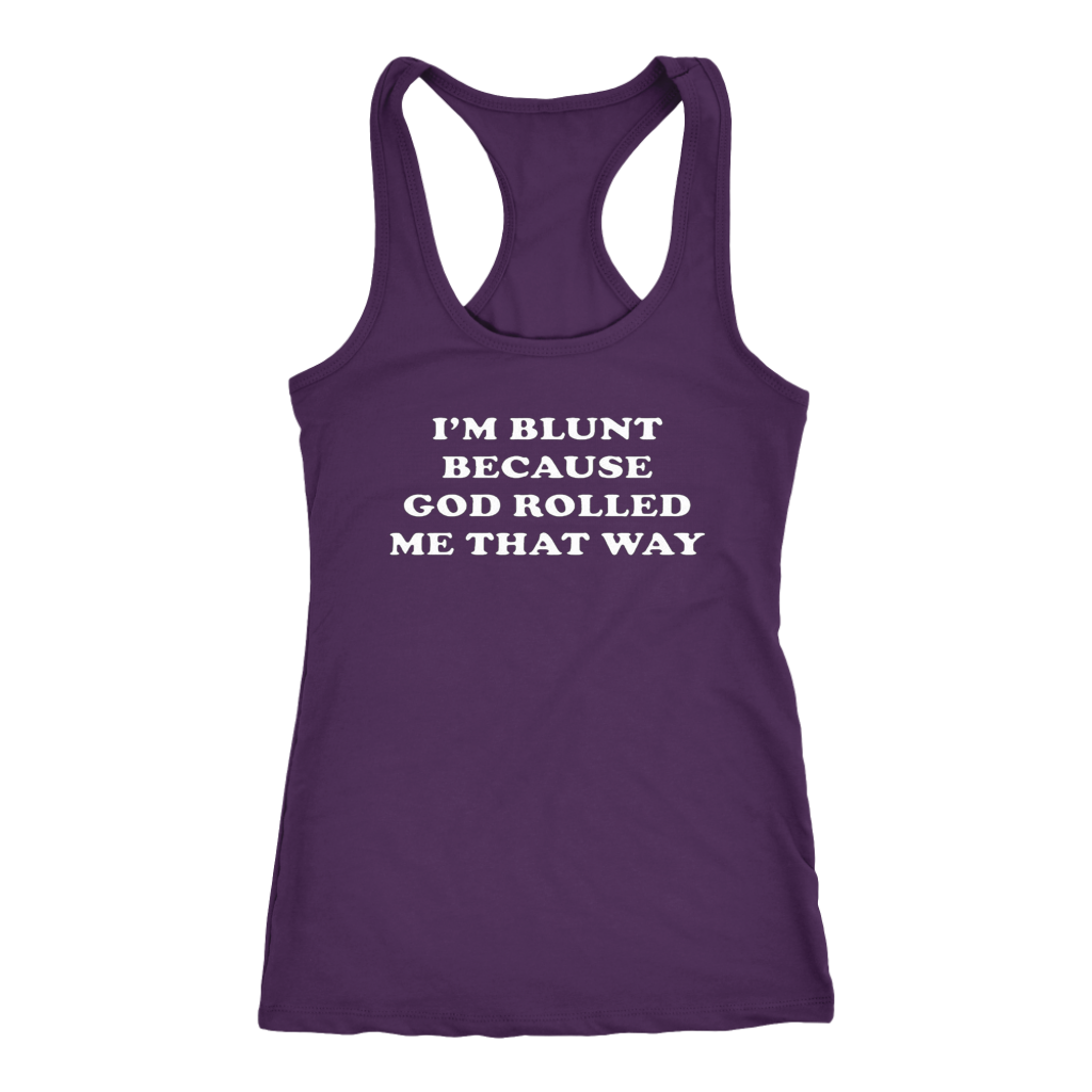 I'm Blunt Tanks - Shop Sassy Chick