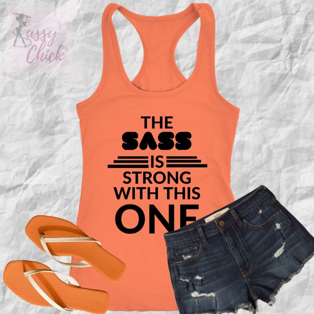 The Sass Tanks - Shop Sassy Chick