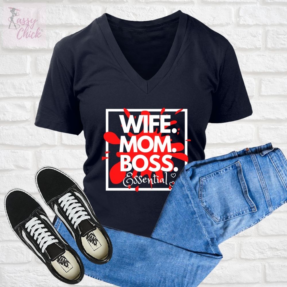 Wife. Mom. Boss V-neck - Shop Sassy Chick