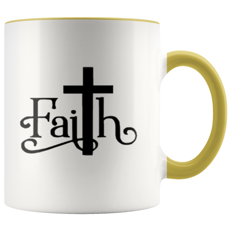 Have Faith Coffee Mugs - Shop Sassy Chick