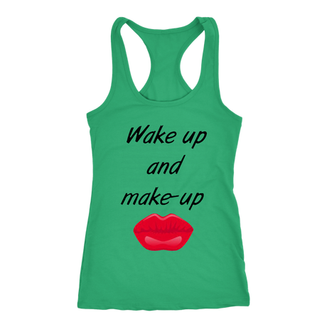 Wake Up And Make Up Tanks - Shop Sassy Chick