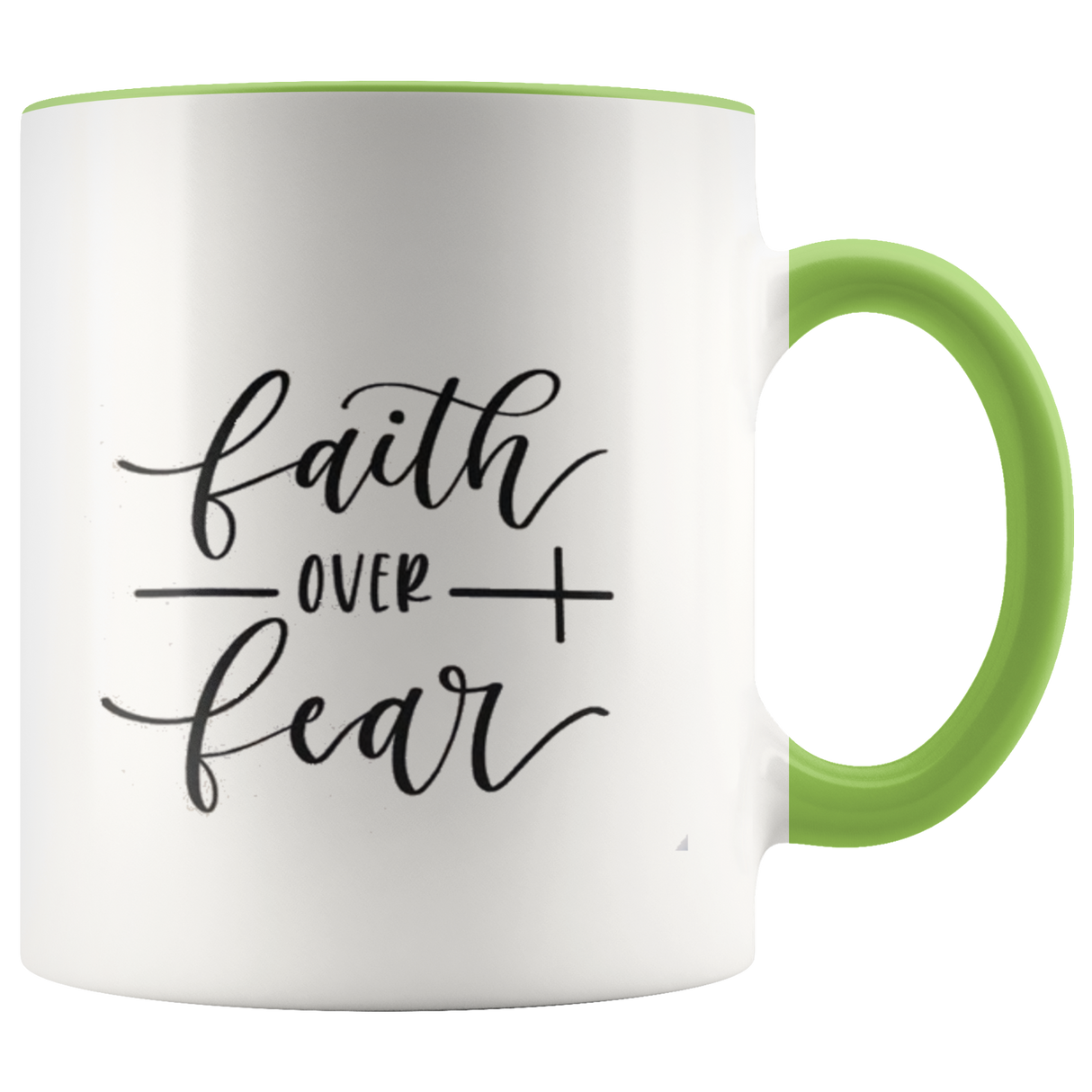 Faith Over Fear Coffee Mug - Shop Sassy Chick