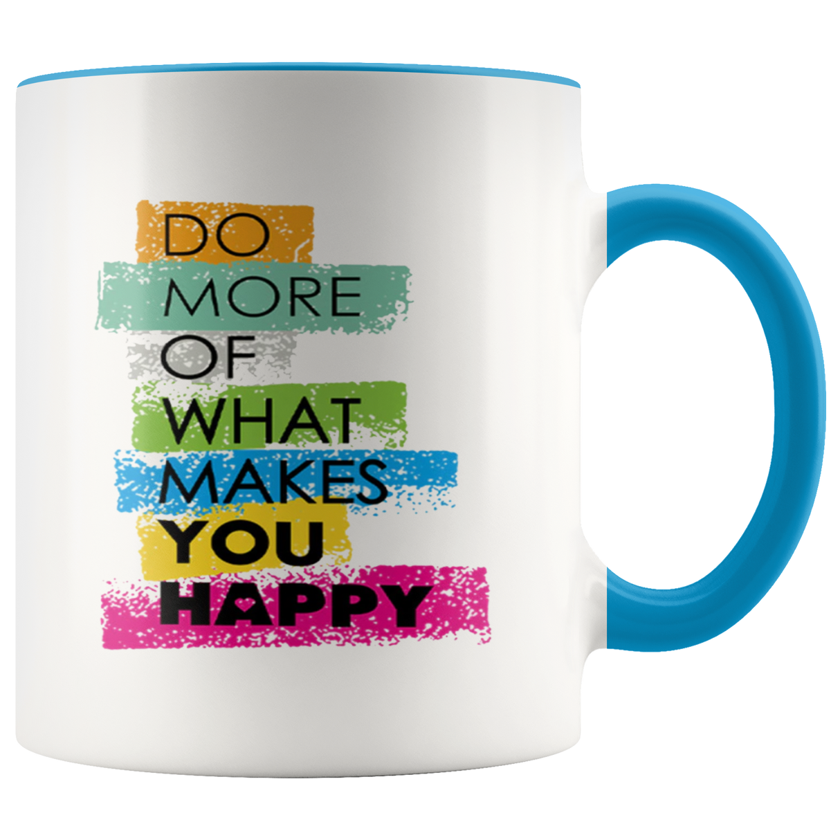 Makes You Happy Mugs - Shop Sassy Chick