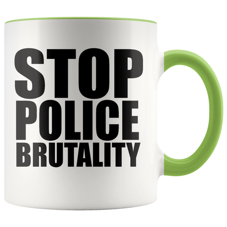 Stop Police Brutality Mugs - Shop Sassy Chick