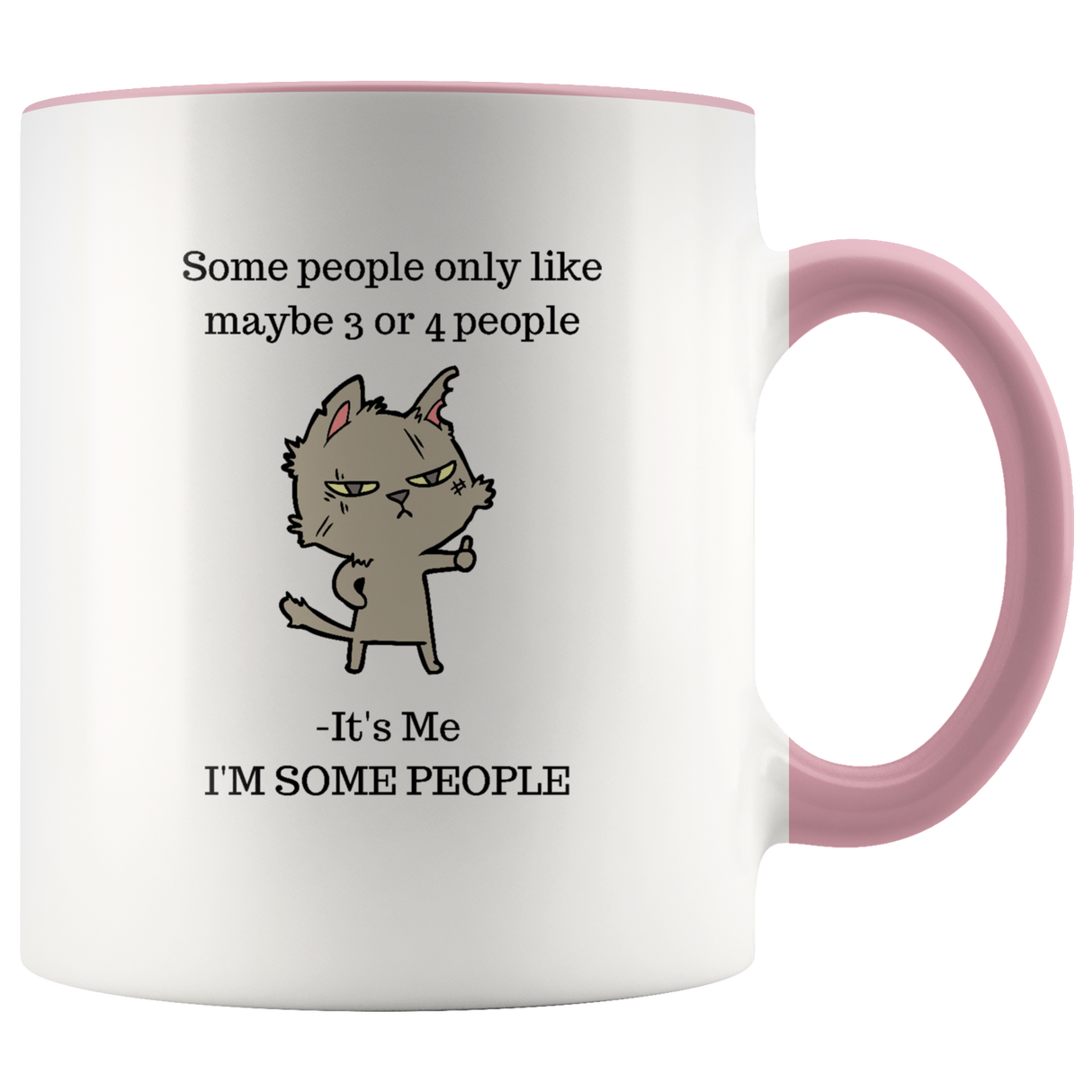 Mug Some People Ceramic Accent Mug - Pink | Shop Sassy Chick
