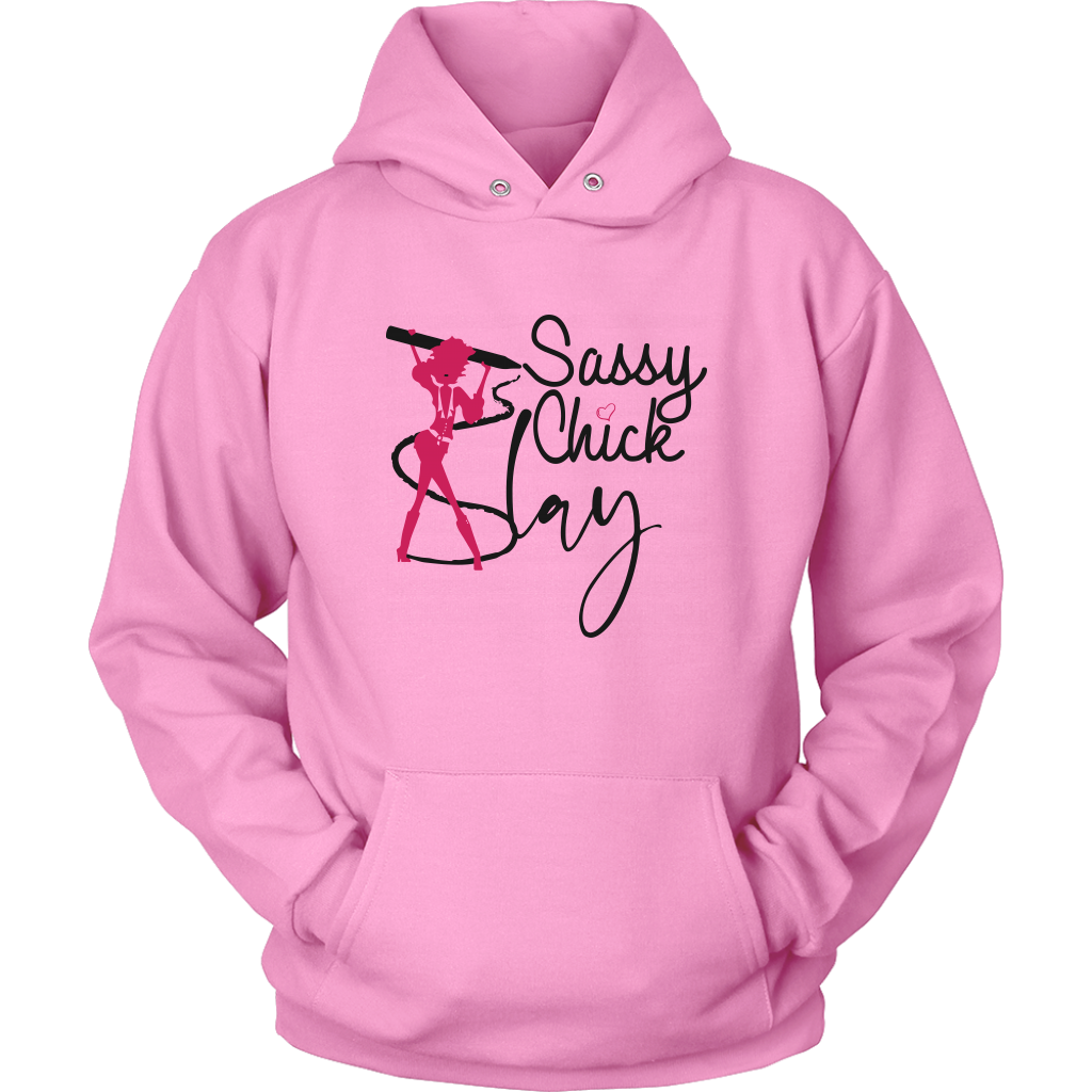 Sassy Chick Slay Hoodie