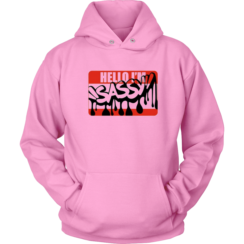 Hello I'm Sassy Hoodie