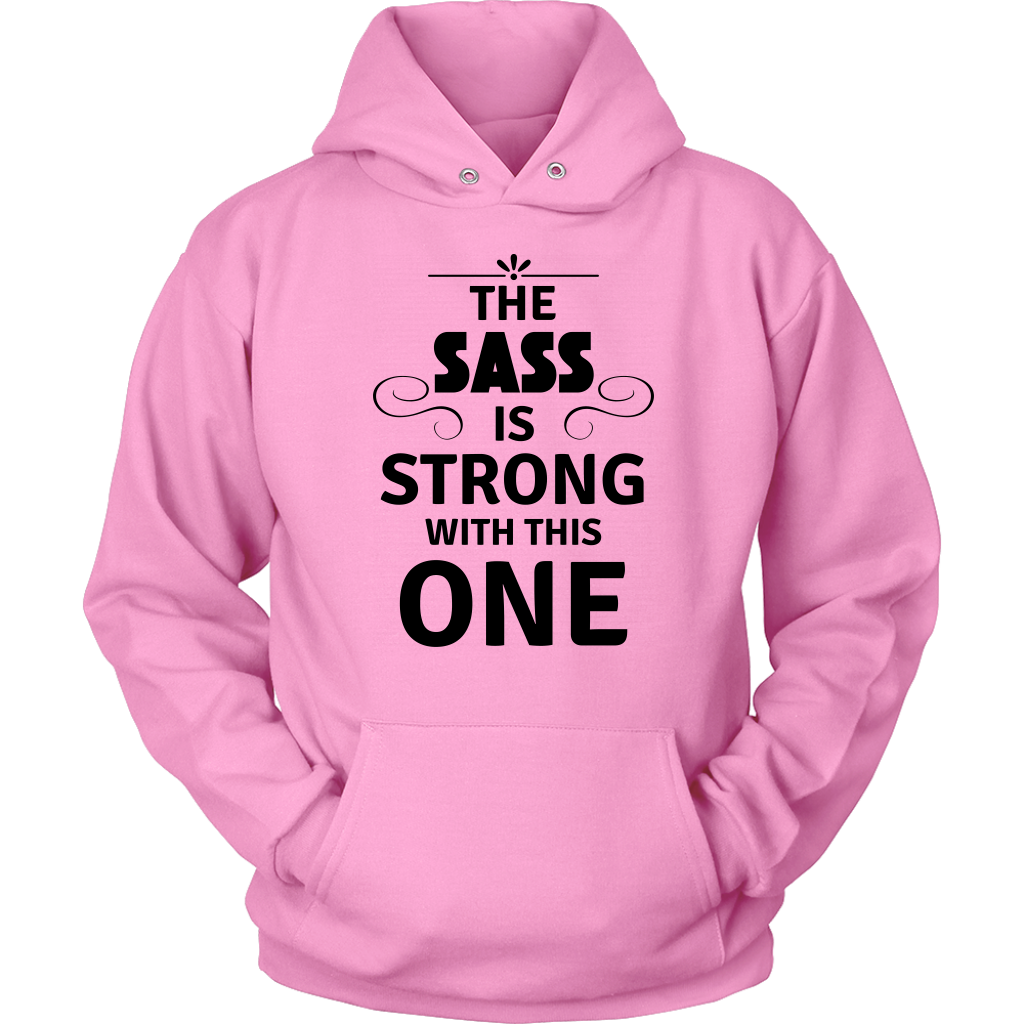 The Sass Hoodies - Shop Sassy Chick