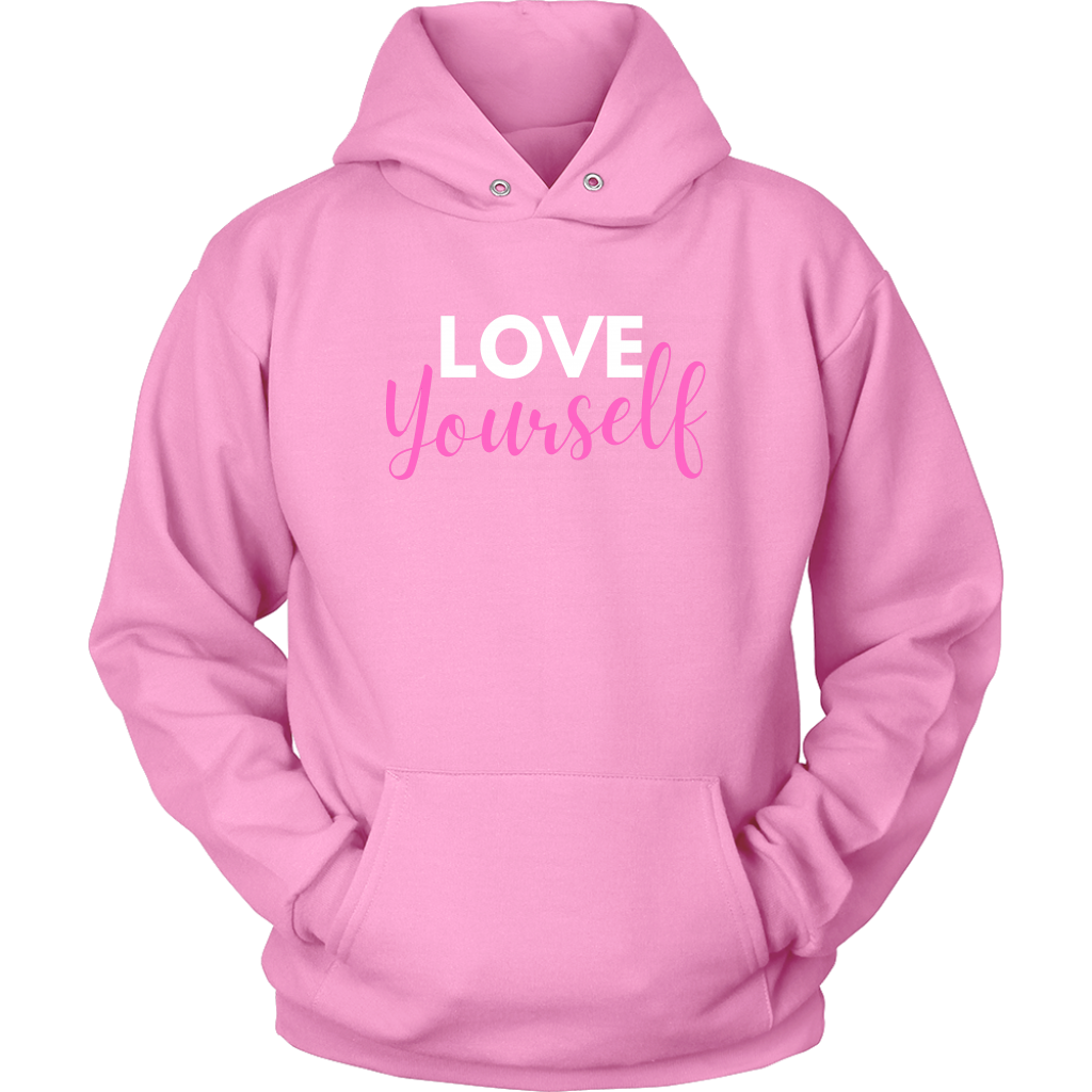 Love Yourself Hoodies - Shop Sassy Chick