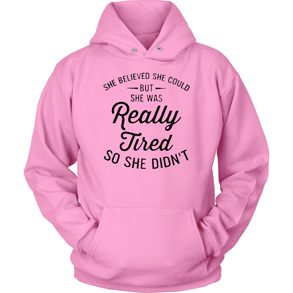 Really Tired Hoodies