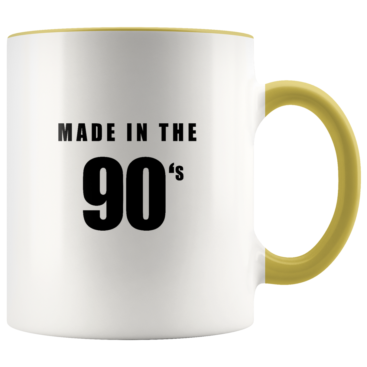 Made In The 90's Mugs - Shop Sassy Chick