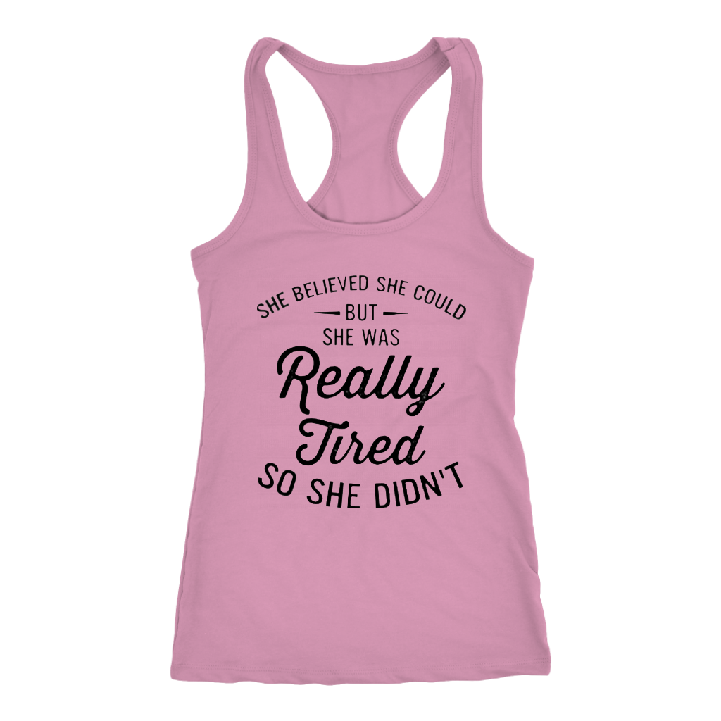 Really Tired Tanks - Shop Sassy Chick
