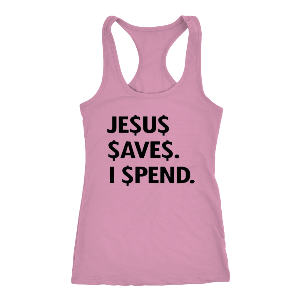 Jesus Save Spend Tanks - Shop Sassy Chick