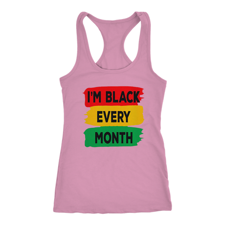I'm Black Every Month Tanks - Shop Sassy Chick