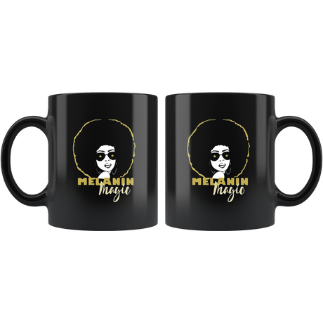 Melanin Magic Mugs - Shop Sassy Chick