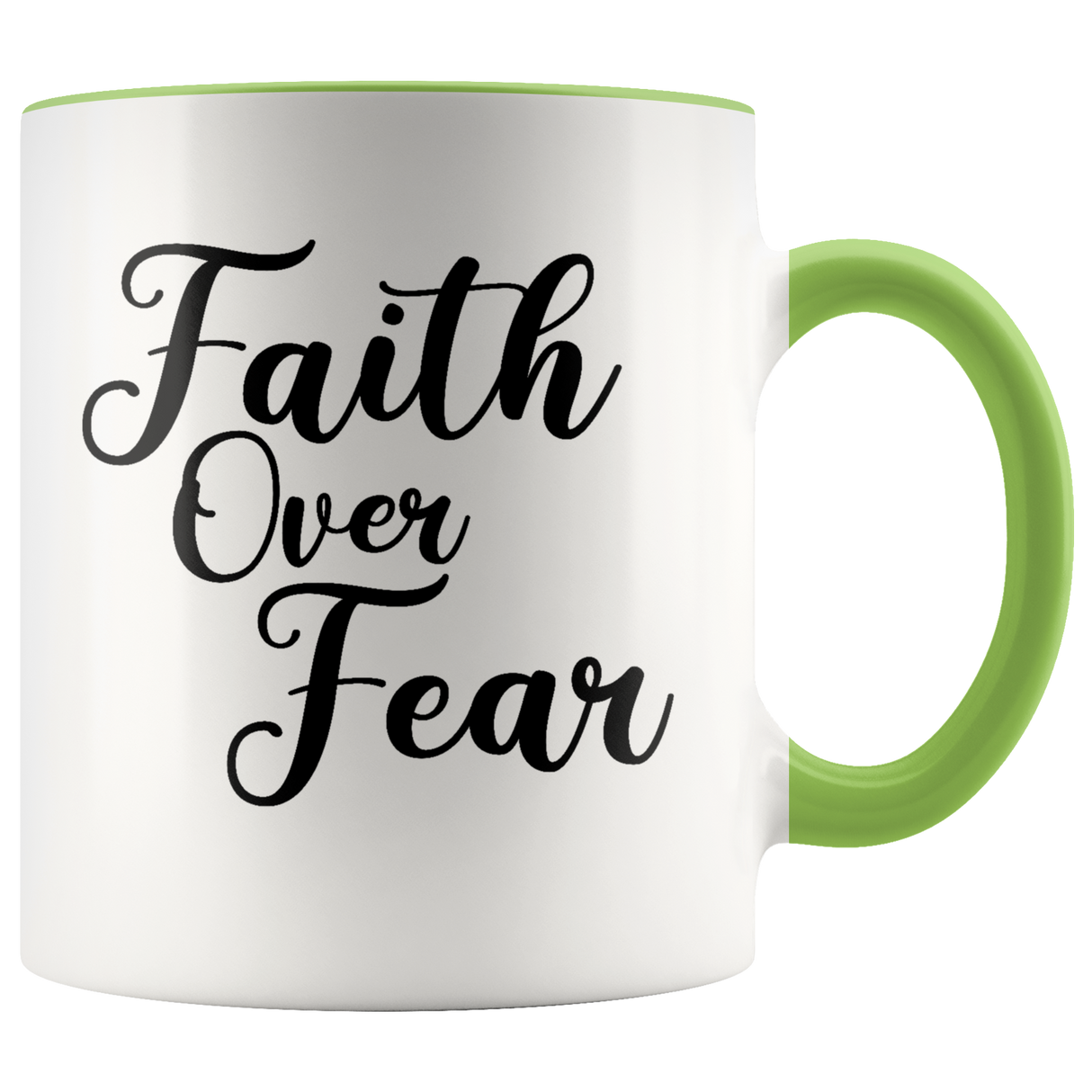 Faith Over Fear Mugs - Shop Sassy Chick