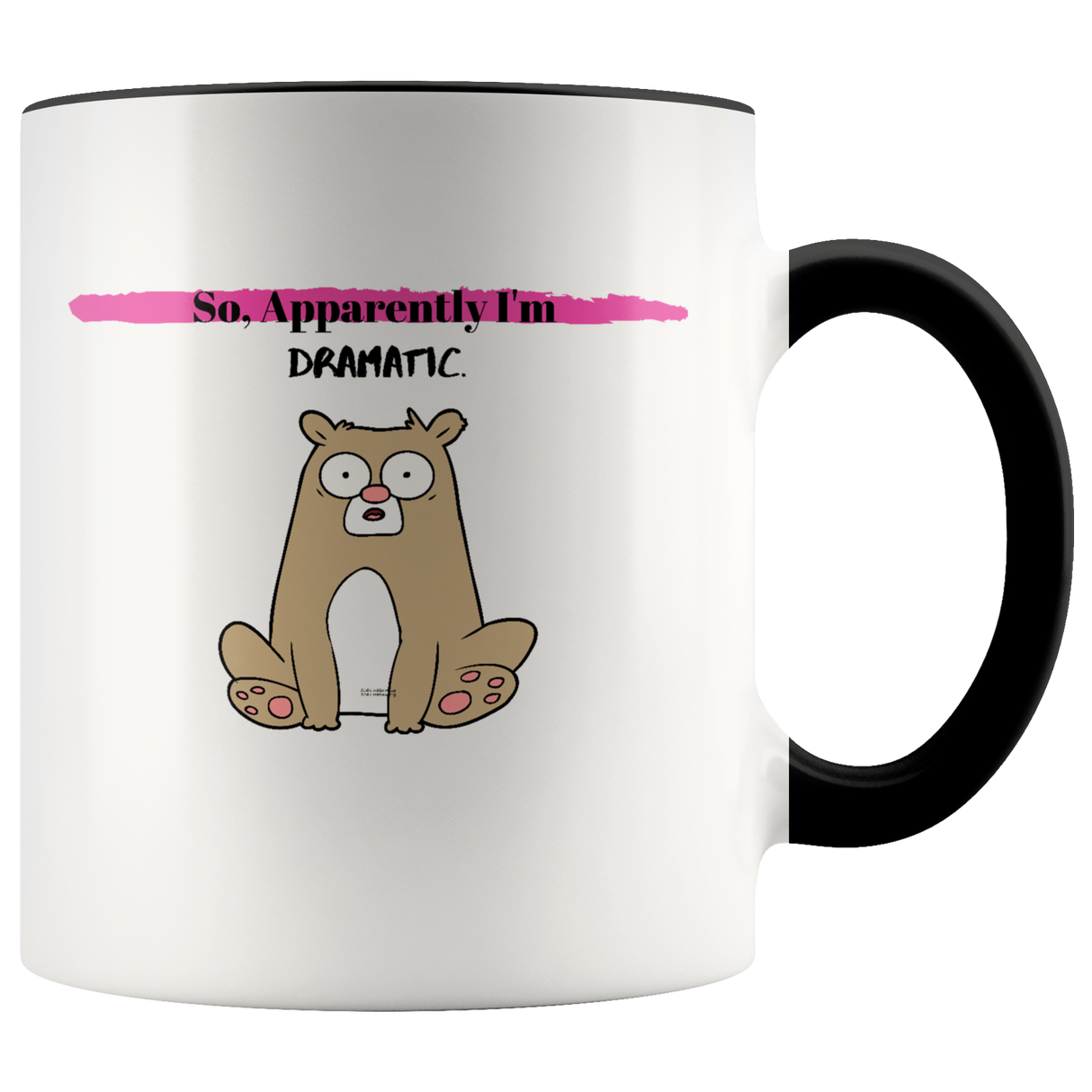 Mug I'm Dramatic Ceramic Accent Mug - Black | Shop Sassy Chick