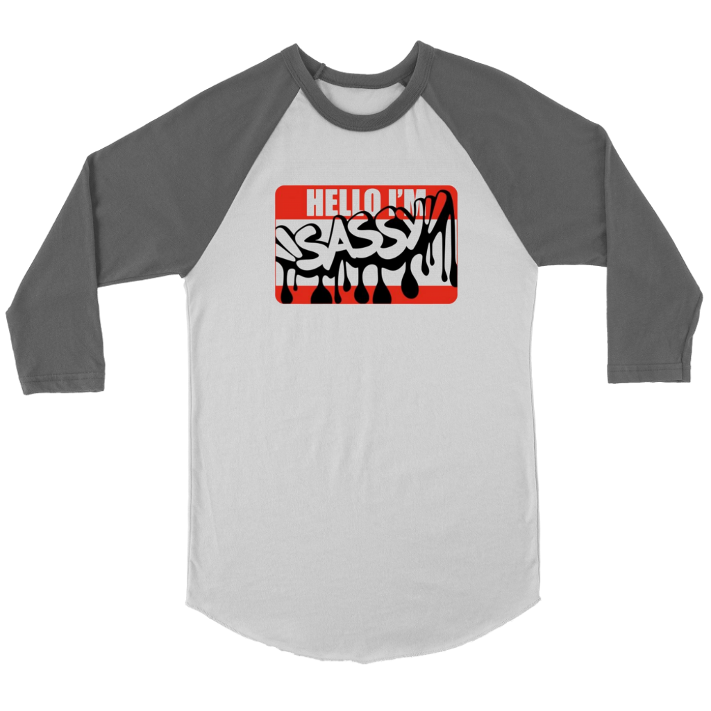 Hello I'm Sassy Long Sleeves - Shop Sassy Chick