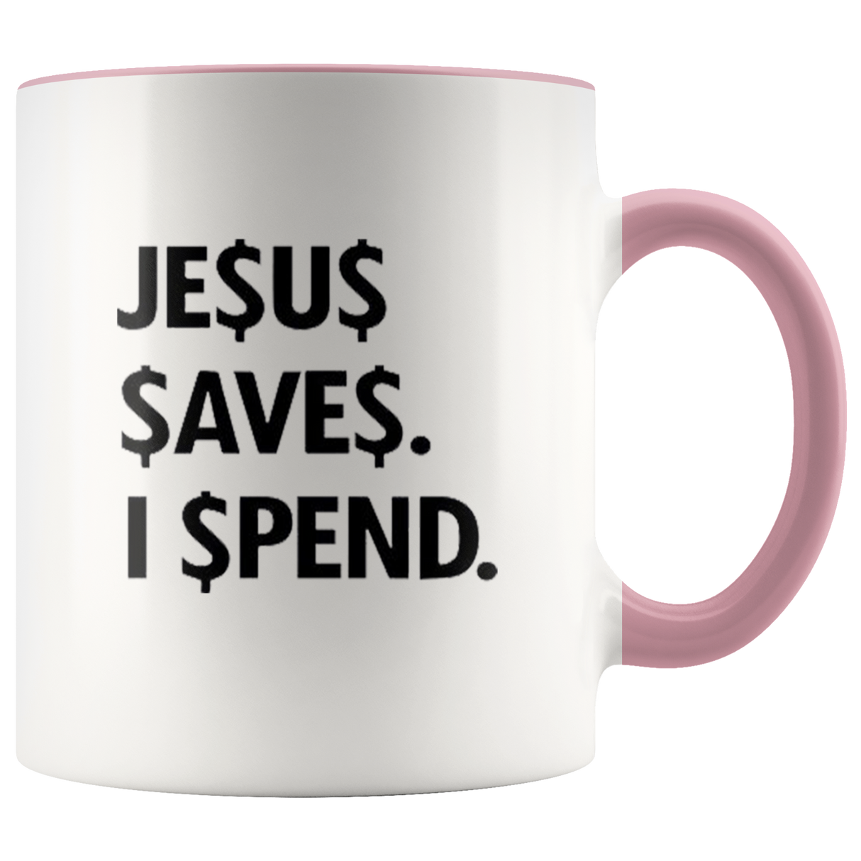 Jesus Save Spend Mugs - Shop Sassy Chick