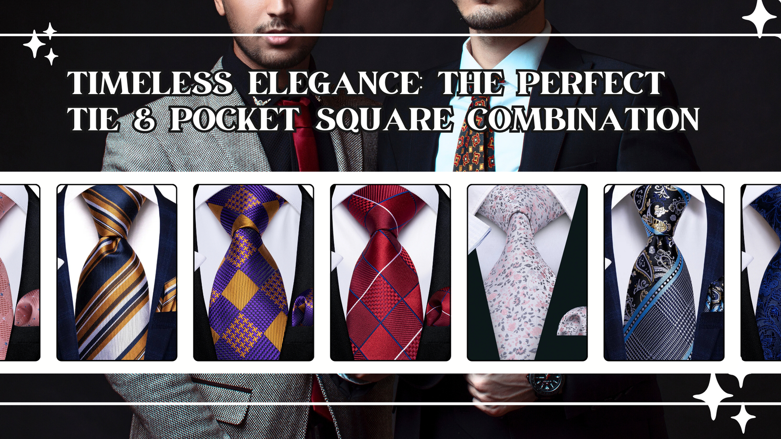 Timeless Elegance: The Perfect Tie & Pocket Square Combination