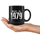 Made in 1979 Mugs - Shop Sassy Chick 