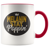 Melanin Stay Poppin' Coffee Mug - Shop Sassy Chick 