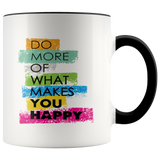 Makes You Happy Mugs - Shop Sassy Chick 