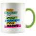 Makes You Happy Mugs - Shop Sassy Chick 