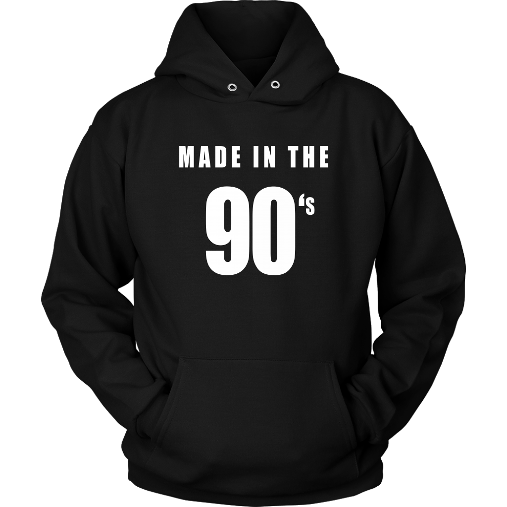 Made In The 90's Hoodies