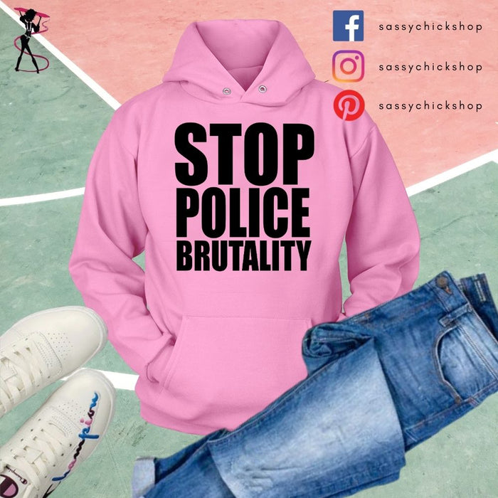 Stop Police Brutality Hoodies