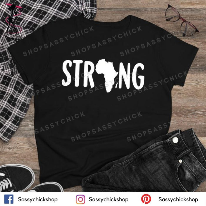 Strong T-Shirt - Shop Sassy Chick 