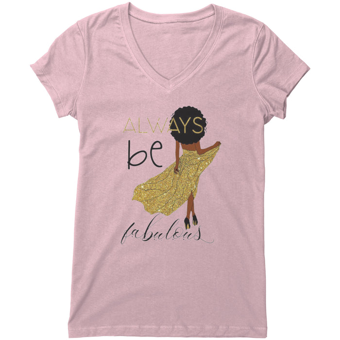 Be Fabulous V-neck Shirt