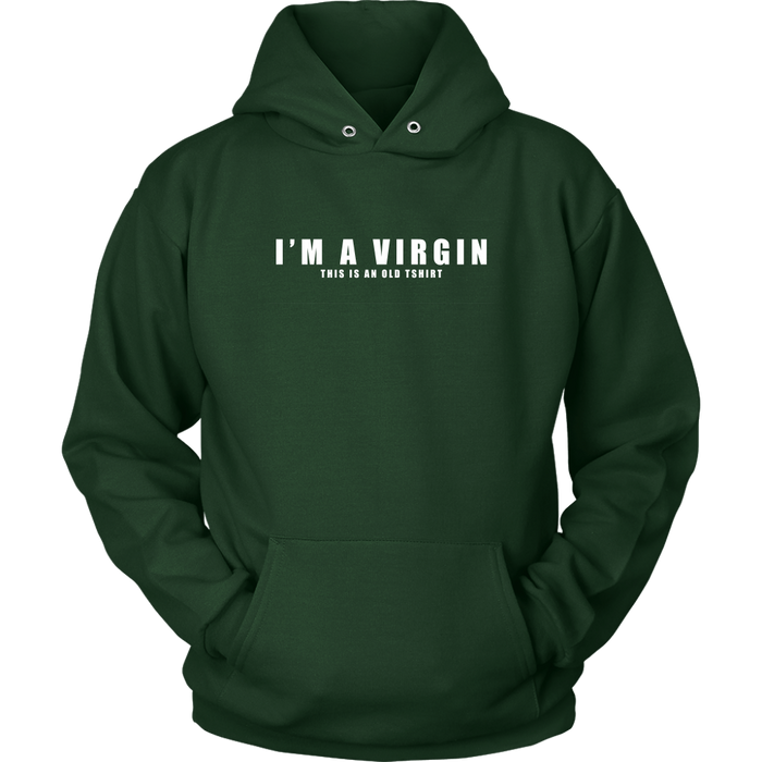 I'm A Virgin Hoodies