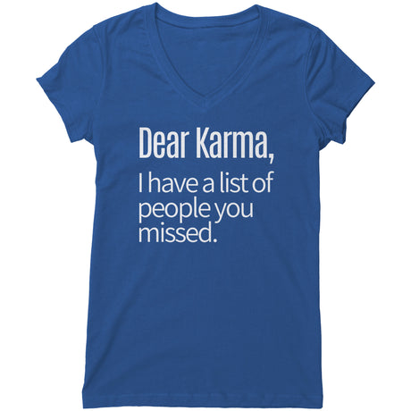 "Dear Karma 2" V-neck Shirt