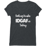 "Feeling Kinda 2" V-neck Shirt
