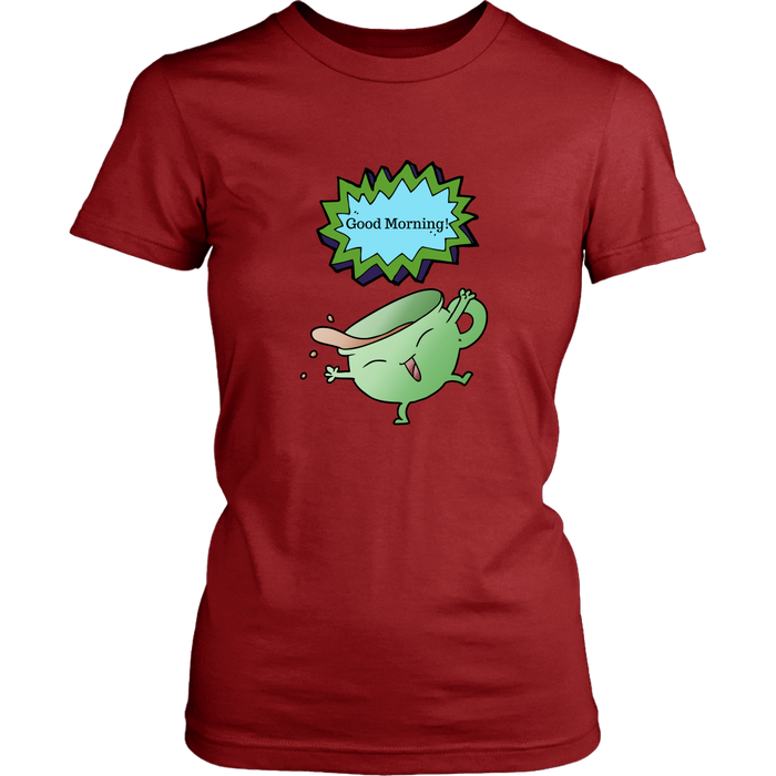 Good Morning Women's Unisex T-Shirt - Red | Shop Sassy Chick
