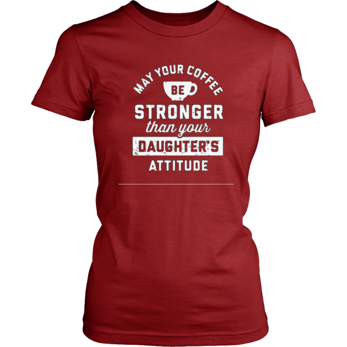 May your Coffee Be Strong - Shop Sassy Chick 