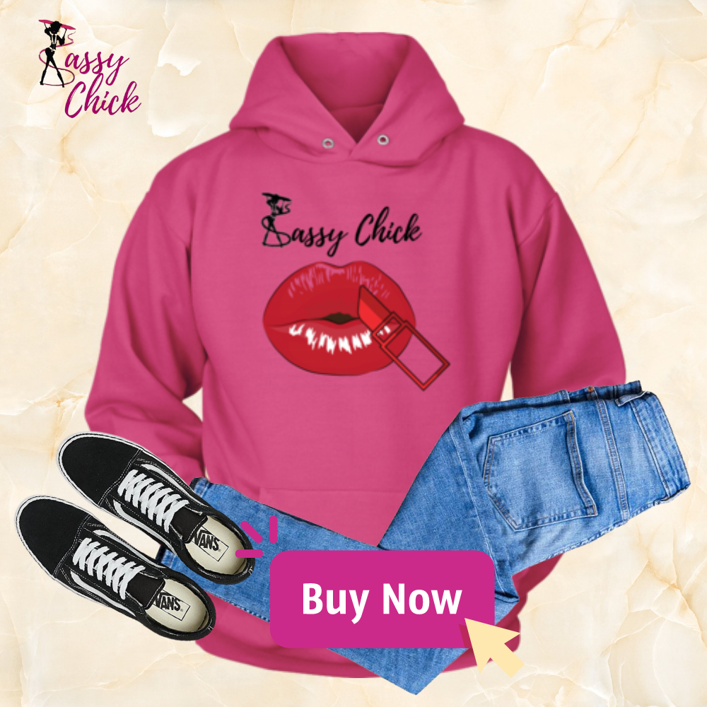 Sassy Red Lipstick Hoodie — Shop Sassy Chick