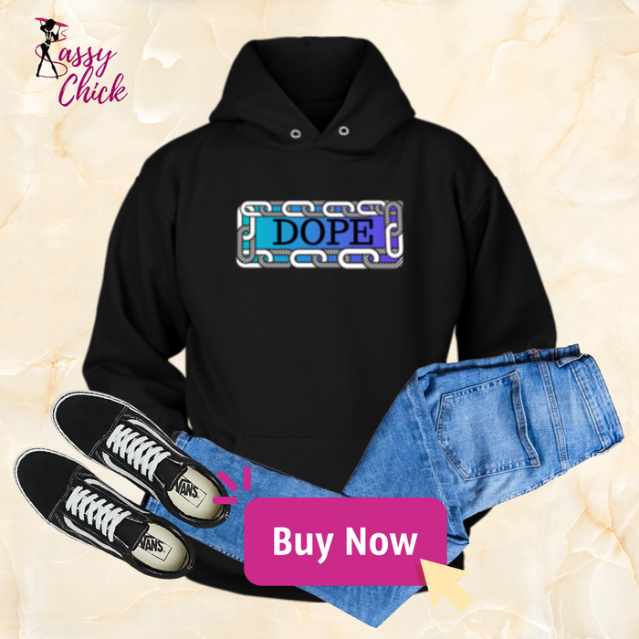 Dope Hoodie