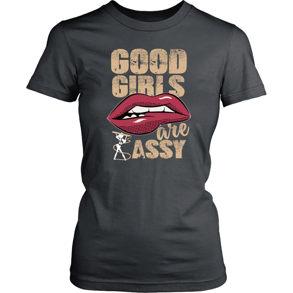 Good Girls Are Sassy T-Shirt - Shop Sassy Chick 