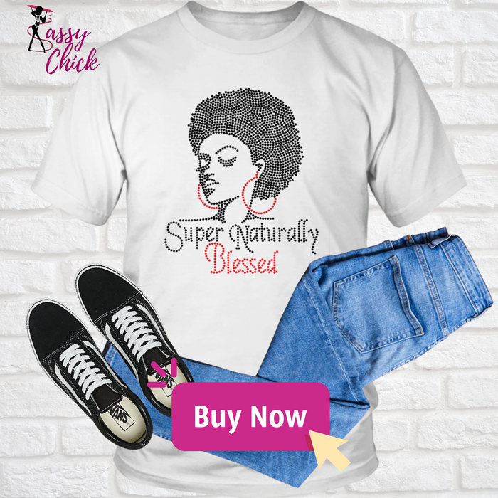 Super Naturally Blessed T-Shirt