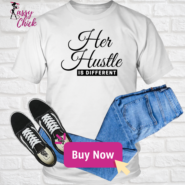 Her Hustle T-Shirt