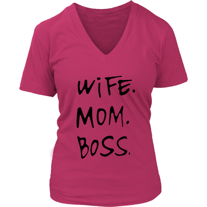 Wife Mom Boss V-Neck - Shop Sassy Chick 
