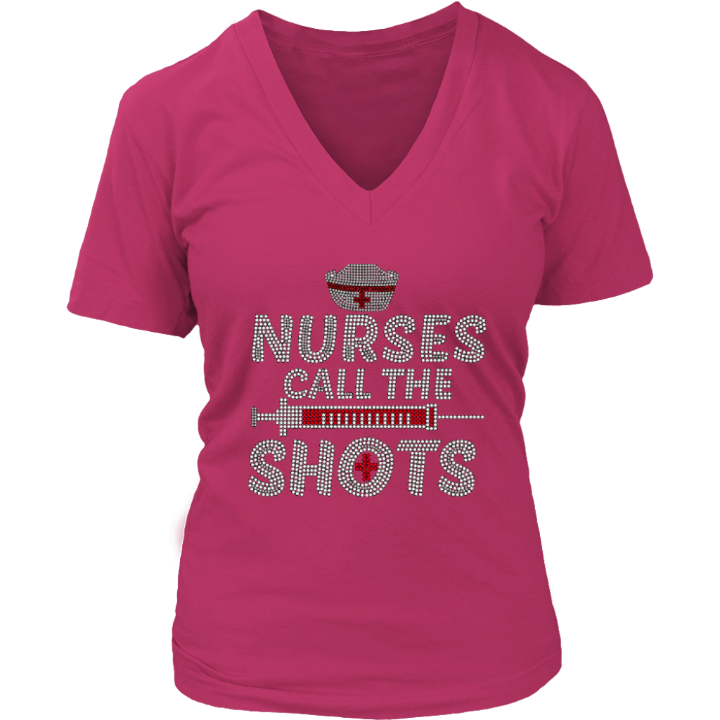 Nurses Call the Shots Women's V-Neck Tee - Pink | Shop Sassy Chick