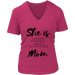 She Is Mom V-Neck - Shop Sassy Chick 
