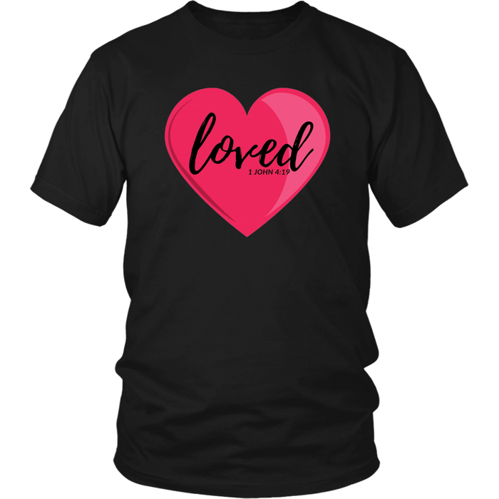Loved T-Shirt - Shop Sassy Chick 
