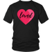 Loved T-Shirt - Shop Sassy Chick 