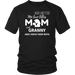 Mom & Granny T-Shirt 1 - Shop Sassy Chick 