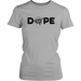 Dope 2 T-Shirt - Shop Sassy Chick 
