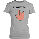 I Love You Women's Unisex T-Shirt - Grey | Shop Sassy Chick
